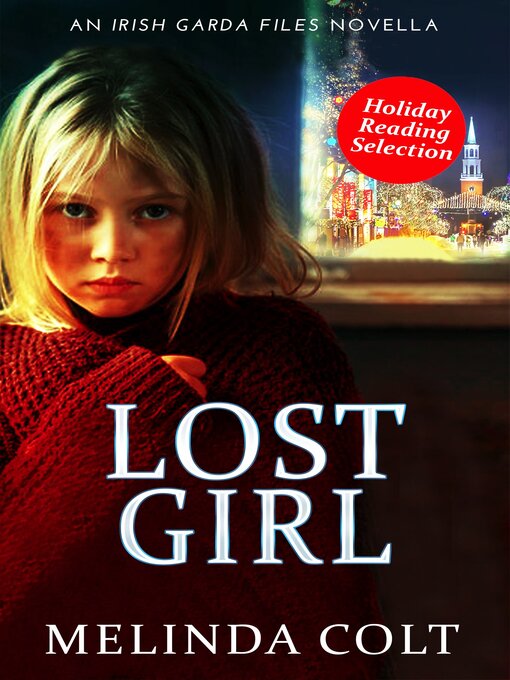 Title details for Lost Girl by Melinda Colt - Available
